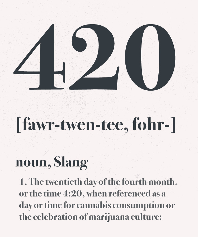 Kush And 420 Are Now Officially In The Dictionary Jane Street